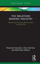 Routledge Focus on Economics and Finance-The Malaysian Banking Industry