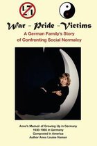 War - Pride - Victims