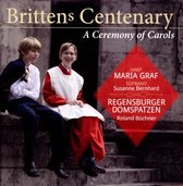 Britten's Centenary A Ceremony of Carols