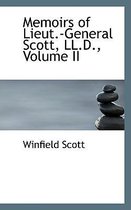 Memoirs of Lieut.-General Scott, LL.D., Volume II