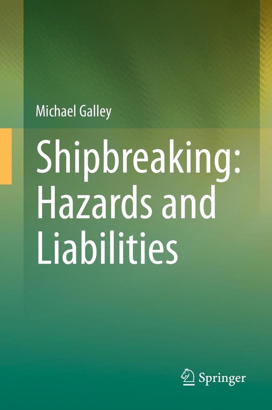 Law and Criminology (R0) - Shipbreaking: Hazards and Liabili ... - cover