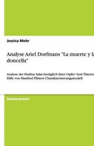 Analyse Ariel Dorfmans La Muerte Y La Doncella
