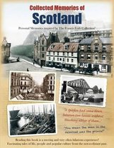 Collected Memories Of Scotland