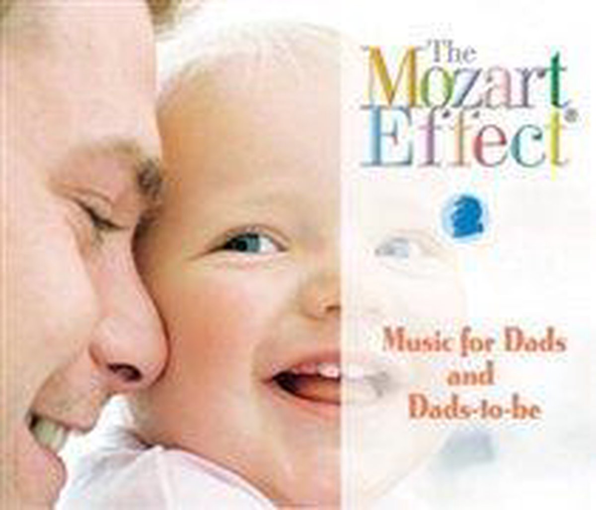 The Mozart Effect for Dads and Dads to Be