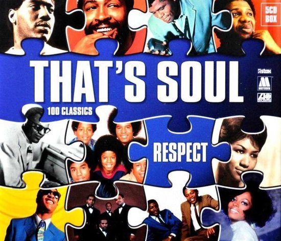 That's Soul - Respect