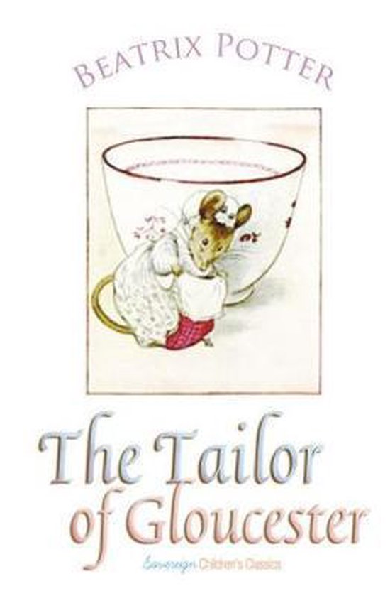 Peter Rabbit Tales-The Tailor of Gloucester, Beatrix Potter ...