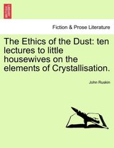 The Ethics of the Dust