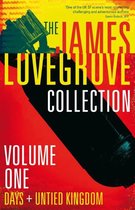 The James Lovegrove Collection 1 - The James Lovegrove Collection, Volume One: Days and United Kingdom