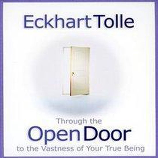 Through the Open Door, Eckhart Tolle CD (album) Muziek