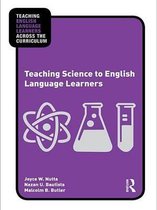 Teaching English Language Learners across the Curriculum - Teaching Science to English Language Learners