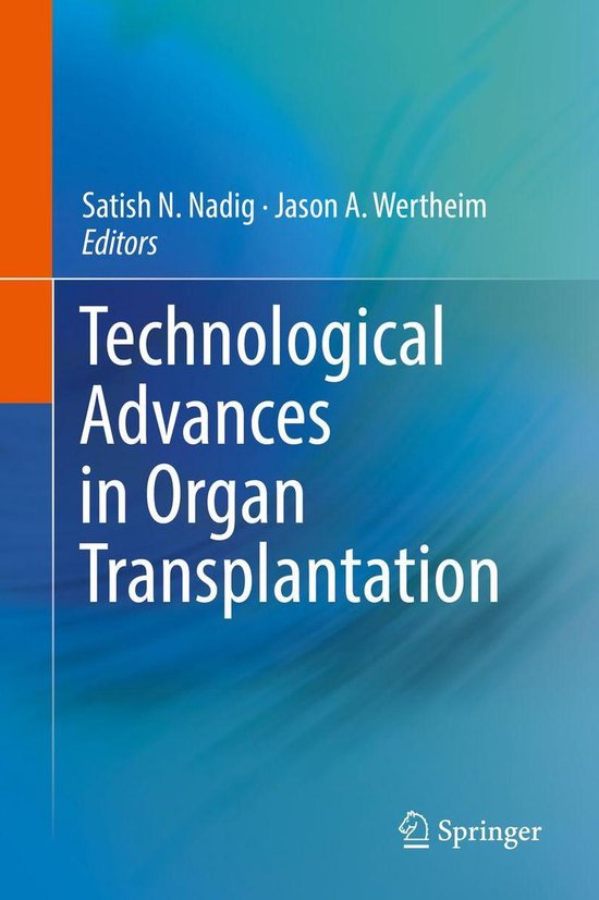 Technological Advances in Organ Transplantation - cover