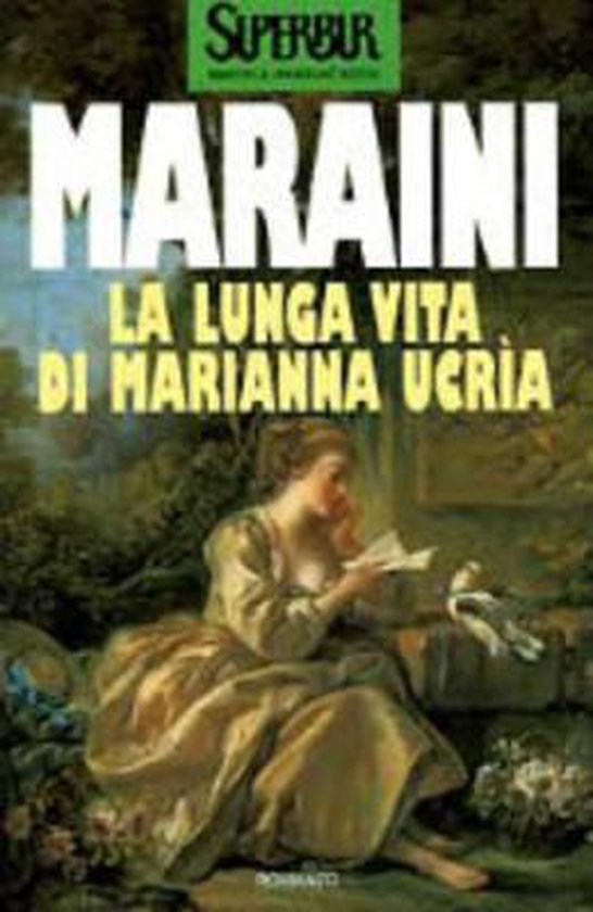 Lunga Vita Di Marianna Ucria, Dacia Maraini 9788817114110 Boeken