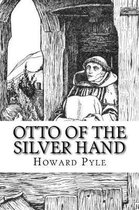 Otto of the Silver Hand