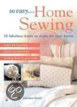 So Easy...home Sewing