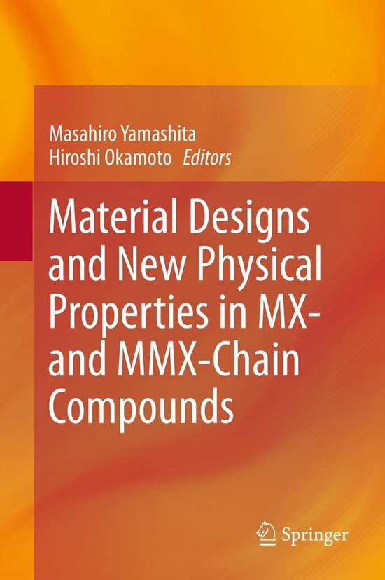 Foto: Material designs and new physical properties in mx and mmx chain compounds