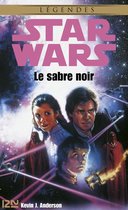 Star Wars - Star Wars - Le sabre noir