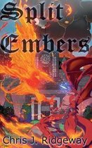 Split Embers