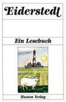 Eiderstedt. Ein Lesebuch