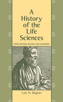 A History Of The Life Sciences