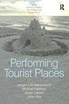 New Directions in Tourism Analysis- Performing Tourist Places