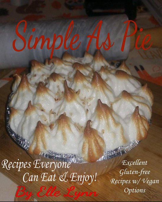Simple As Pie - Recipes Everyone Can Eat and Enjoy - cover