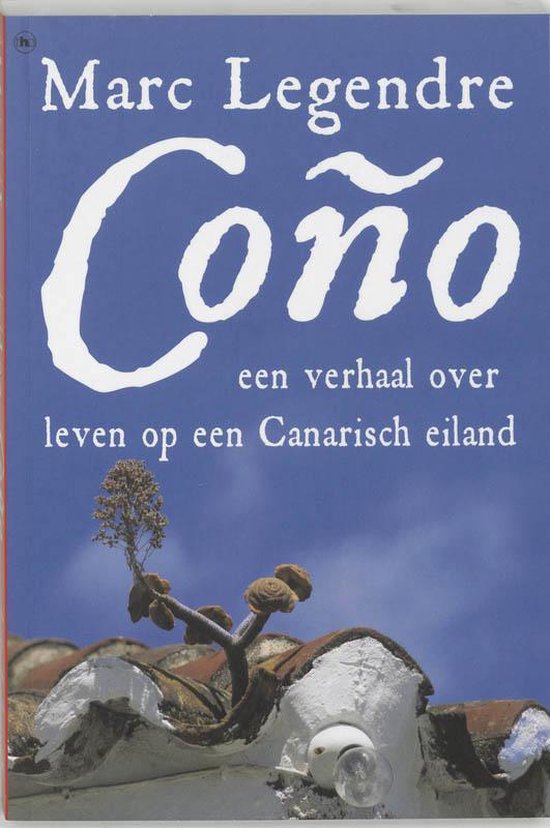 Cover van het boek 'Cono over leven op een canarisch eiland'