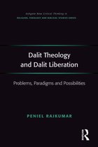 Routledge New Critical Thinking in Religion, Theology and Biblical Studies - Dalit Theology and Dalit Liberation