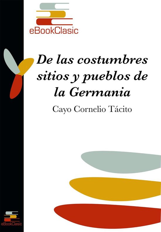 De las costumbres, sitios y pueblos de la Germania - cover