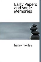 Early Papers and Some Memories