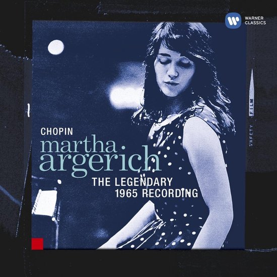 Chopin, Martha Argerich - The Legendary 1965 Recording, Warner Classics.