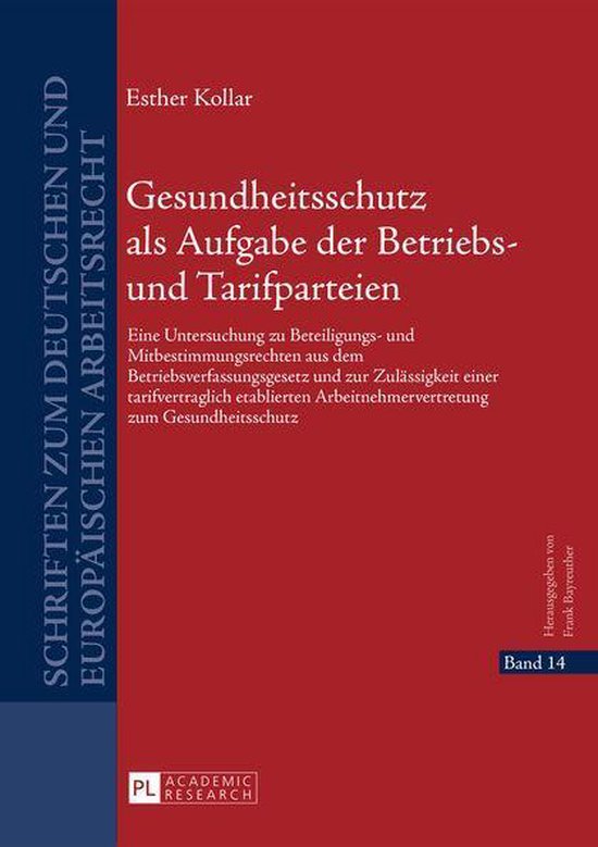 Schriften zum deutschen und europaeischen Arbeitsrecht 14 -  ... - cover