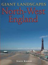 Giant Landscapes North-West England