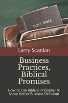Business Practices, Biblical Promises