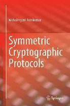 Symmetric Cryptographic Protocols