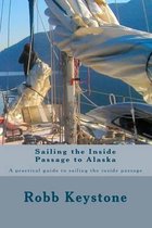 Sailing the Inside Passage to Alaska