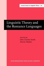 Linguistic Theory and the Romance Languages