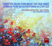 Forgotten Polish Piano For Four Hands