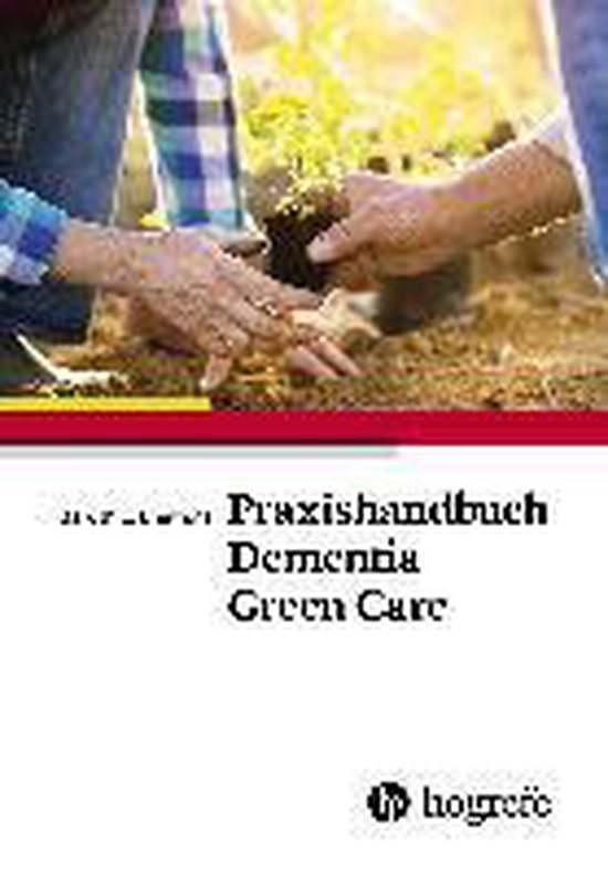 Praxishandbuch Dementia Green Care - cover