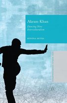 New World Choreographies - Akram Khan