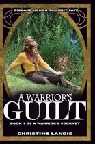 A Warrior's Guilt
