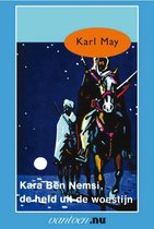 Karl May 16 - Kara Ben Nemsi, de held uit de woestijn