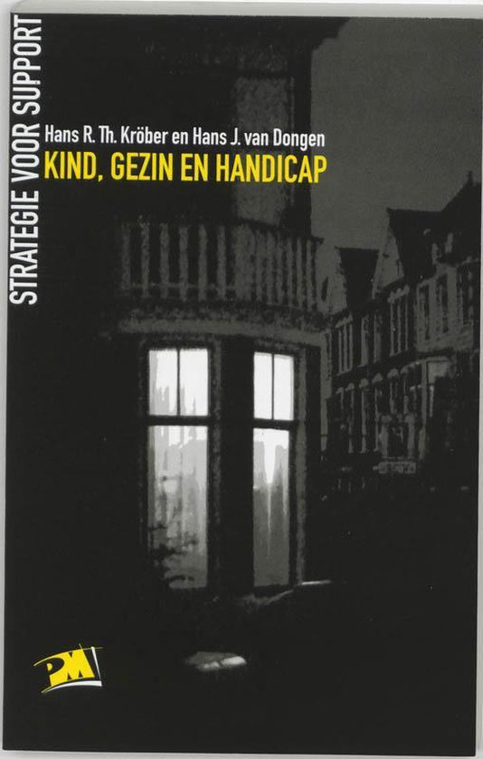 Cover van het boek 'Kind gezin en handicap / druk 1' van Hans J. van Dongen en H. Krober