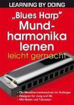 "Blues Harp" Mundharmonika lernen leicht gemacht