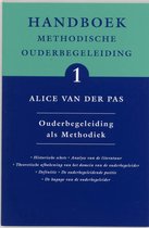 Handboek methodische ouderbegeleiding 1 - Handboek Methodische Ouderbegeleiding 1 Ouderbegeleiding als methodiek