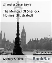The Memoirs Of Sherlock Holmes (Illustrated)