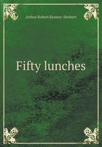 Fifty Lunches