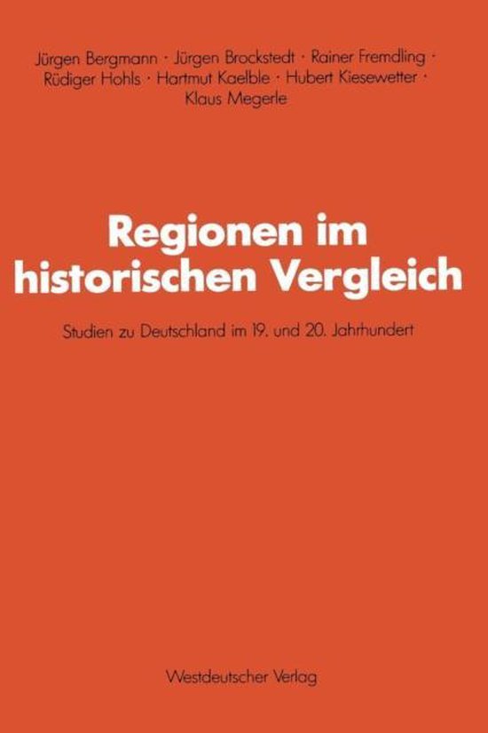 Regionen im historischen Vergleich