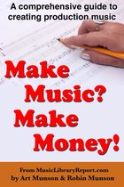 Make Music? - Make Money!