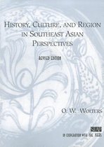 History, Culture & Region in Southeast Asian Perspectives