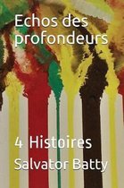 Echos Des Profondeurs